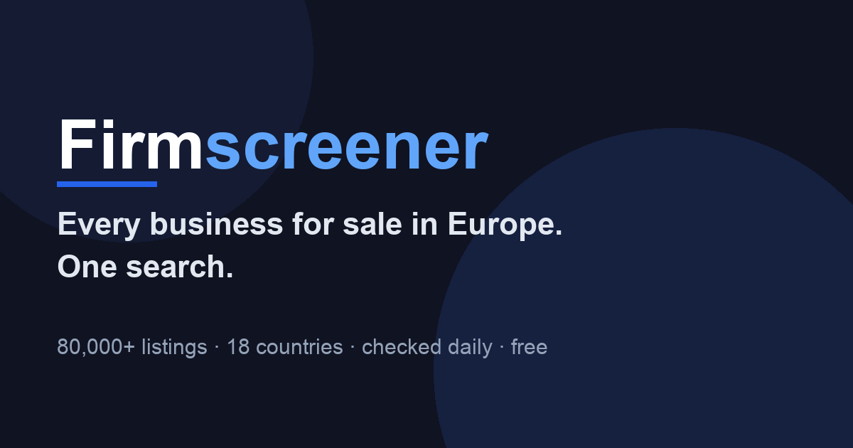 Firmscreener – one searchable list of 90,000+ businesses for sale from 35+ portals in 18 European 